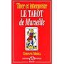 Tirer et interpréter le tarot de Marseille