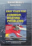 PRACTICAL BOATER: EASY FIXES TO COMMON BOAT PROBLEMS.