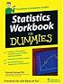 Statistics Workbook For Dummies (For Dummies (Lifestyles Paperback))