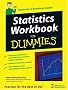 Statistics Workbook For Dummies