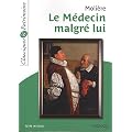 Le M�decin malgr� lui (Classiques & Patrimoine n�15)