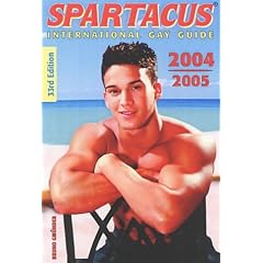 Spartacus 2004-2005: International Gay Guide (Spartacus International Gay Guide)