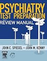 Psychiatry Test Preparation and Review Manual: Text with CD-ROM