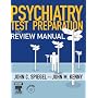 Psychiatry Test Preparation and Review Manual: Text with CD-ROM