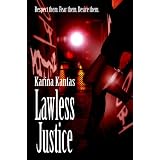 Lawless Justice