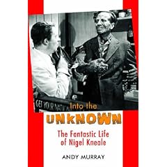 Into the Unknown: The Fantastic Life of Nigel Kneale