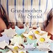 Grandmothers Are Special