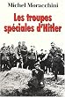 Les troupes sp�ciales d'Hitler (les Einsatzgruppen)