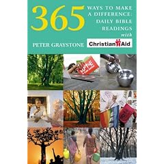 365 Ways to Make a Difference: Daily Bible Readings with Christian Aid