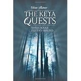 The Keya Quests: Three Souls Destiny Bound