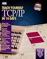 Teach Yourself Tcp/Ip in 14 Days (Sams Teach Yourself)