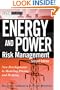 Energy And Power Risk Management: New Developments in Modeling, Pricing, And Hedging (The Wiley Finance Series)
