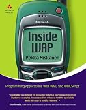 Inside WAP: Programming Applications with WML and WMLScript (Inside)