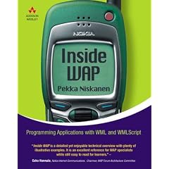 Inside WAP: Programming Applications with WML and WMLScript