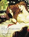 The Pre-Raphaelites at Home