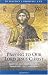 Book Praying To Our Lord Jesus Christ: Prayers and Meditations Through the Centuries