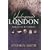 Underground London: Travels Beneath the City Streets