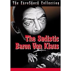 The Sadistic Baron Von Klaus by 