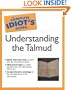 The Complete Idiot's Guide to the Talmud