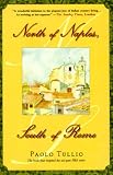 North of Naples, South of Rome