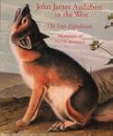 John James Audubon in the West: The L...