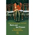 Burn-out bei Frauen: �ber das Gef�hl des Ausgebranntseins