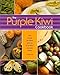 Book The Purple Kiwi Cookbook