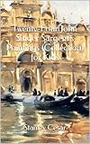 Twenty-Four John Singer Sargent's Paintings (Collection) for Kids