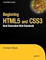 Beginning HTML5 and CSS3: Next Generation Web Standards
