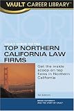 Vault Guide to the Top Northern California Law Firms