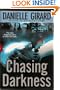 Chasing Darkness