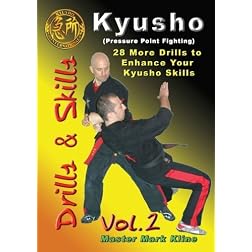 Kyusho Drills Vol 2 (28 More Drills to Enhance Your Kyusho Skills)