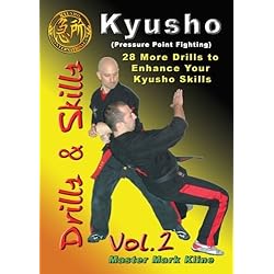 Kyusho Drills Vol 2 (28 More Drills to Enhance Your Kyusho Skills)