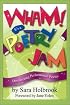 Wham! Its a Poetry Jam: Discovering Performance Poetry