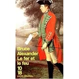 Le fer et le feupar Bruce Alexander