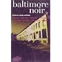 Baltimore Noir