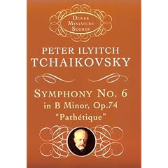 Symphony No. 6 in B Minor: Op. 74 (Dover Miniature Scores)