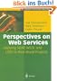 Perspectives on Web Services: Applying SOAP, WSDL and UDDI to Real-World Projects (Springer Professional Computing)