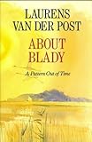 About Blady : a pattern out of time