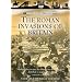 The Roman Invasions Of Britain [DVD]