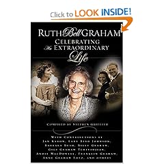 Ruth Bell Graham: Celebrating an Extraordinary Life