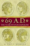 69 AD: The Year of the Four Emperors