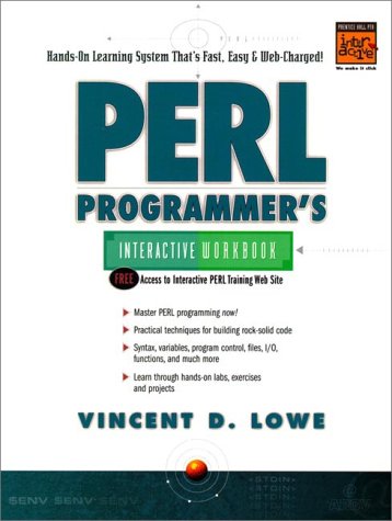 Perl 5 Programmer's Interactive Workbook (Interactive Workbook (Prentice Hall))