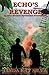 Echo's Revenge