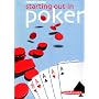 Starting Out in Poker
