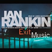 Exit Music: Inspector Rebus, Book 17 | [Ian Rankin]