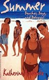 Beaches Boys and Betrayal: Summer #6 (Summer)