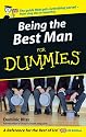 Being the Best Man for Dummies