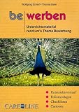 Bewerben: Unterrichtsmaterial rund um's Thema Bewerbung