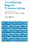 Introducing English Pronunciation: A Teacher's Guide to Tree or Three? and Ship or Sheep?